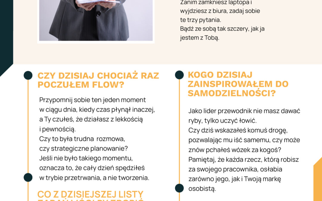 Czy każdego dnia robisz to, co potrafisz najlepiej?